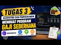 TUGAS 3 - PRAKTIKUM ALGORITMA DAN PEMROGRAMAN