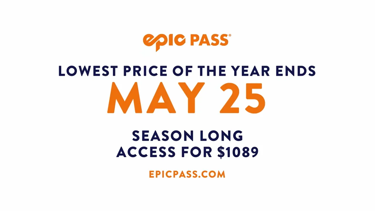Epic Pass — Epic Pass - Get Next Season's Pass (YouTube video ad)