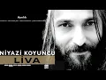 Ayrılık - Niyazi Koyuncu