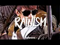 rain - rainism // slowed down
