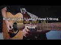 Download Lagu Resah jadi Luka X Laskar Pelangi X Strong | Akustik instrumental Lirik ( No Vocal )