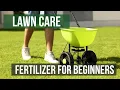 How to Apply Fertilizer for Beginners A Lawn Care Guide