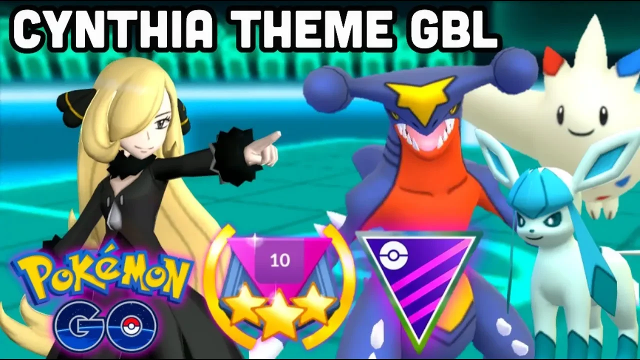 CYNTHIA TEAM IN GO BATTLE LEAGUE MASTER POKEMON GO GYM LEADER, ELITE 4 & CHAMPION CHALLENGE