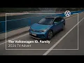 The Volkswagen ID Family 2024 TV Advert