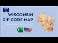 Wisconsin Zip Code Map in Excel - Zip Codes List and Population Map