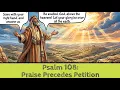 Psalm 108 Reading Praise Precedes Petition With Pictures