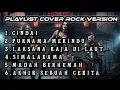 Lagu PLAYLIST COVER ROCK VERSION SITI NURHALIZA