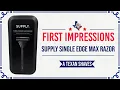 PRODUCT SPOTLIGHT - SUPPLY SE Max First Impressions