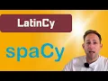 LatinCy How to use spaCy for Latin NLP in Python