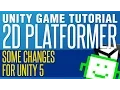 Some Changes for Unity 5 - Unity 2D Platformer Tutorial