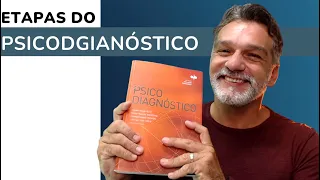AS ETAPAS DO PSICODIAGNÓSTICO Aula completa