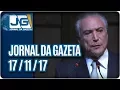 Download Lagu Jornal da Gazeta - 17/11/2017