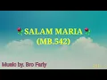Download Lagu 🌷GROETEN MARY🌷 MB.542 (Karaoke-instrument)