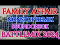 Download Lagu FAMILY AFFAIR | NONSTOP DISCO REMIX 2024 | SOUNDCHECK BATTLEMIX (MMS) DJ JAYSON ESPANOLA