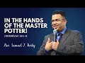 Download Lagu In the Hands of the Master Potter! | Jeremiah 18:1-6 | Rev. Samuel T. Koshy | SABC