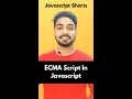 Ecma Script In Javascript