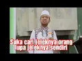 Download Lagu Buat apa ngomongin keburukan orang lain ceramah lucu ustad das'ad latif