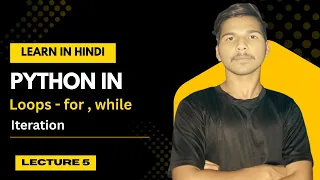Python Loops Hindi For While Nested Loops Simplified