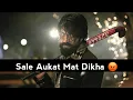 Download Lagu Ham 🙏 kisi Kai share 😈 Nahi chalte ll Kiski Kitni 🙄 aukat hai Main sab janta hun ll whatsaap status