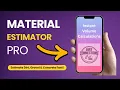 Stop Guessing Your Material Needs Estimate Fast Easy with Material Estimator Pro