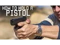 How to Hold a Pistol Special Forces Instruction Tactical Rifleman