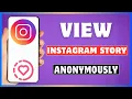 How To Watch Instagram Story Anonymously View IG Stories Without Them Knowing
