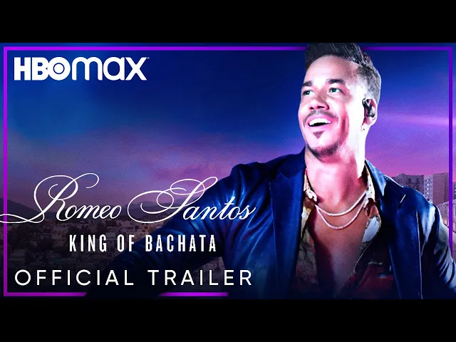 Romeo Santos: King of Bachata | Official Trailer | HBO Max