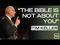 Here s Why All Sermons Should Be Christ Centered - Tim Keller