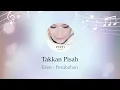 Download Lagu Eren - Takkan Pisah (Lirik Video)