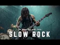 Download Lagu Slow Rock ❤️‍🔥 Deep Feelings Playlist — Relax, Nostalgia, Heartbreak \u0026 Hope — Night Drive Vibes 🎸🎧🎶