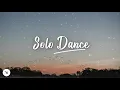 Martin Jensen - Solo Dance (Lyrics)