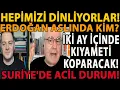 Lagu HEPİMİZİ DİNLİYORLAR! İKİ AY İÇİNDE KIYAMETİ KOPARACAK! SURİYE'DE ACİL DURUM! ERDOĞAN ASLINDA KİM?