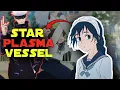 What is a Star Plasma Vessel jujutsu kaisen season 2