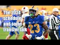 The 2024 schedule and some transfer talk The Morning Pitt 2024