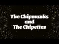The Chipmunks and The Chipettes - Home