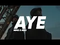 Nimo X Amo - AYE (Lyrics)
