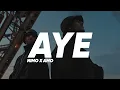 Nimo X Amo - AYE (Lyrics)