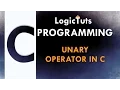 C Programming - Unary Operators In C