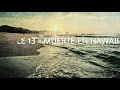 Calle 13 - Muerte En Hawaii [1 Hora] Con Letra