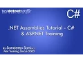 NET Assemblies Tutorial - C ASP NET Training