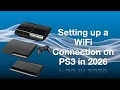 Connecting PS3 To in 2026