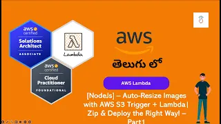 10 NodeJs - Auto Resize Images with AWS S3 Trigger Lambda Zip Deploy the Right Way