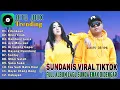 Download Lagu Edankeun - Kumpulan Lagu Sundanis Viral Tiktok - Full Album Lagu Sunda Terbaru Paling Enak Didengar