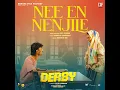 Nee En Nenjile ( From "Derby" ) (Original Motion Picture Soundtrack)