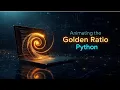 I Used Python to Animate Nature s Most Perfect Pattern The Golden Ratio
