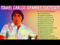 Download Lagu ISMAEL CARLOS GRANDES SUCESSOS