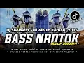 Download Lagu DJ FULL ALBUM TERBARU 2025 - SHOLAWAT FULL BASS MIDDLE NROTOK • DJ CEK SOUND BASS JERNIH HOREG