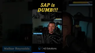 SAP is Dumb