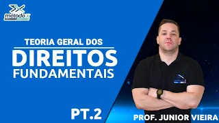 Direitos Fundamentais - Características dos Direitos Fundamentais