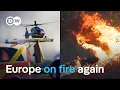 From Germany to the Mediterranean How can fires be prevented DW News